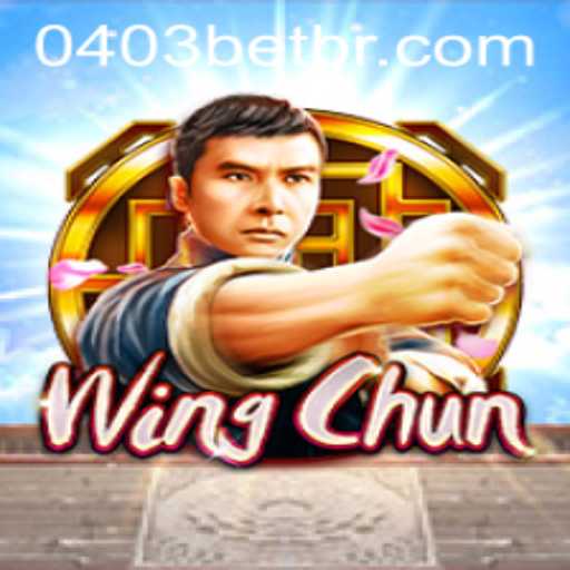 WingChun: Master the Art of Balance and Strategy with 0403bet